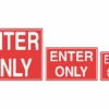 Enter Only Sign